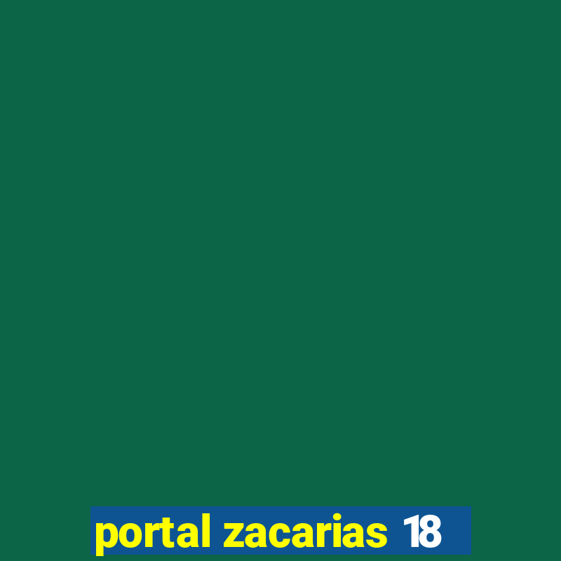 portal zacarias 18